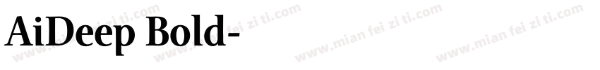 AiDeep Bold字体转换